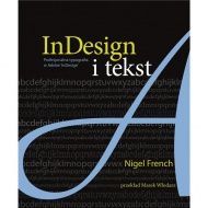 InDesign i tekst. Profesjonalna typografia w Adobe® InDesign®