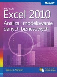Microsoft Excel 2010. Analiza i modelowanie danych biznesowych