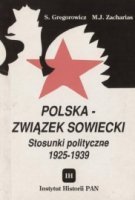Polska - Związek Sowiecki. Stosunki polityczne 1925-1939