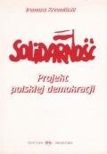 Solidarność. Projekt polskiej demokracji