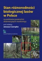 Stan różnorodności biologicznej lasów w Polsce