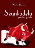 Szynkadela – produkt polski