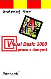 Visual Basic 2008. Praca z danymi