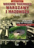 Wojenne tajemnice Warszawy i Mazowsza + CD tom II